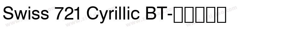 Swiss 721 Cyrillic BT字体转换